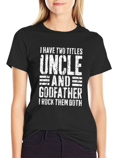Uncle Godfather T-Shirt - Two Titles Rock Tee