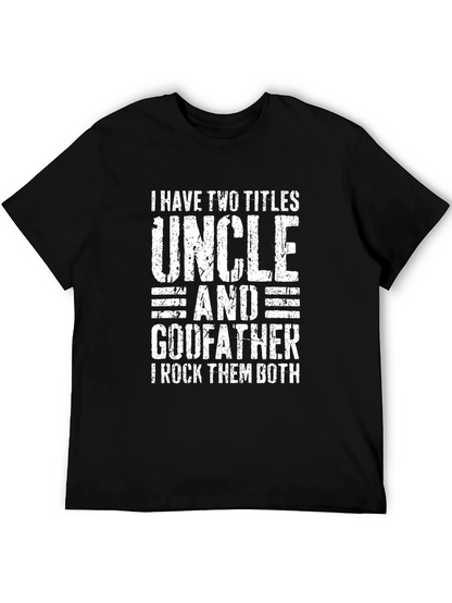 Uncle Godfather T-Shirt - Two Titles Rock Tee