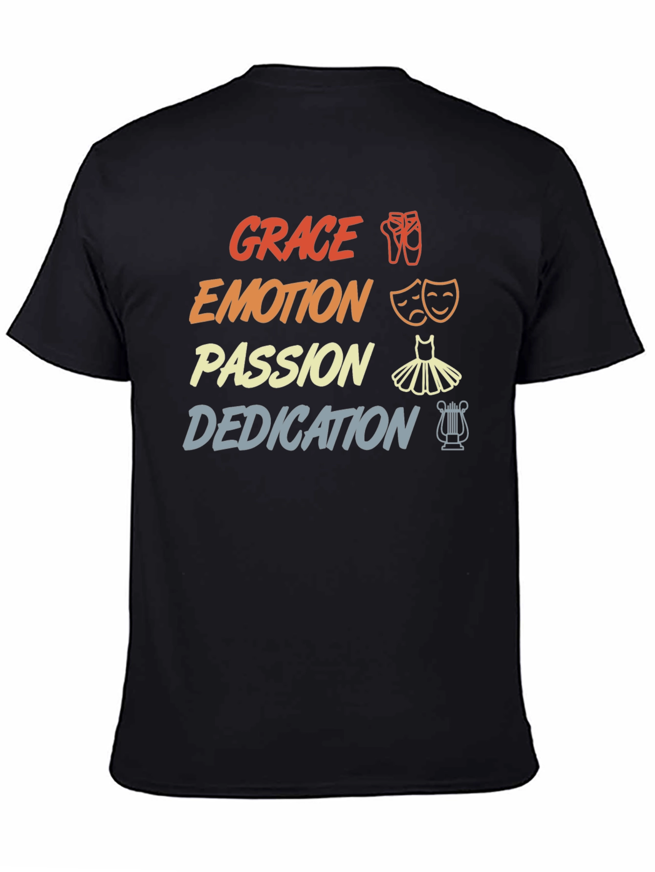 Dance Passion T-Shirt - Grace Emotion Dedication