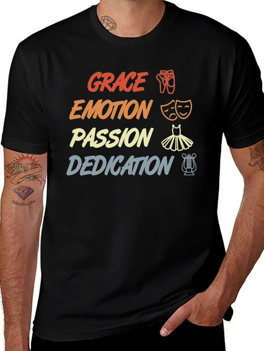 Dance Passion T-Shirt - Grace Emotion Dedication