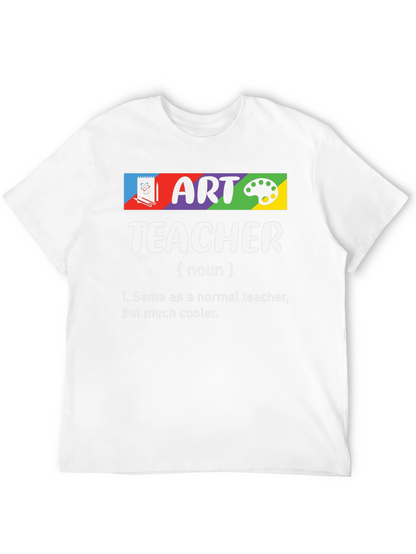 Art Teacher Definition T-Shirt - Cool Teacher Tee