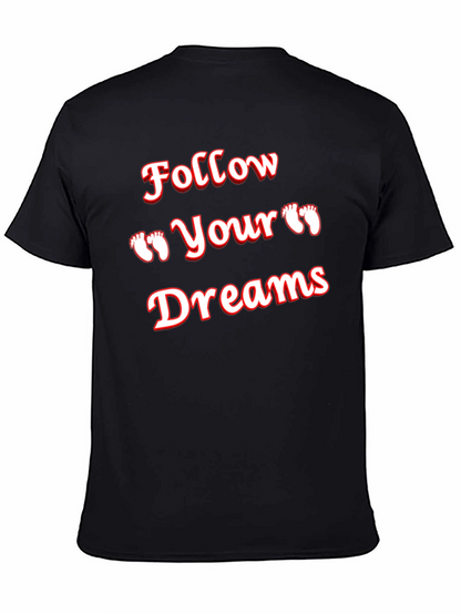 Follow Your Dreams Graphic Tee - Black T-Shirt