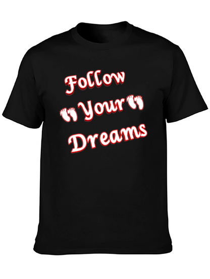 Follow Your Dreams Graphic Tee - Black T-Shirt
