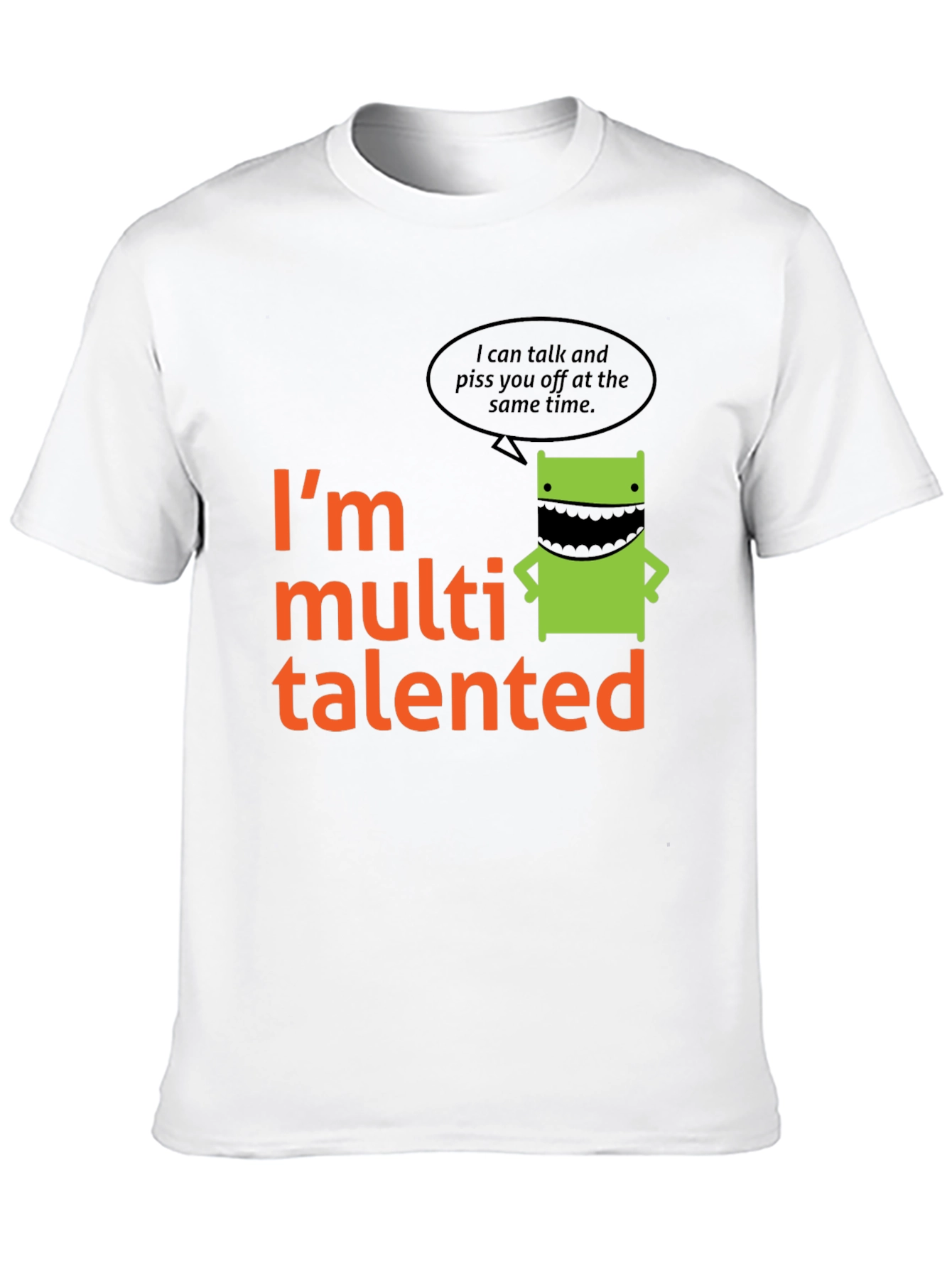 Multi Talented T-Shirt - Funny Graphic Tee
