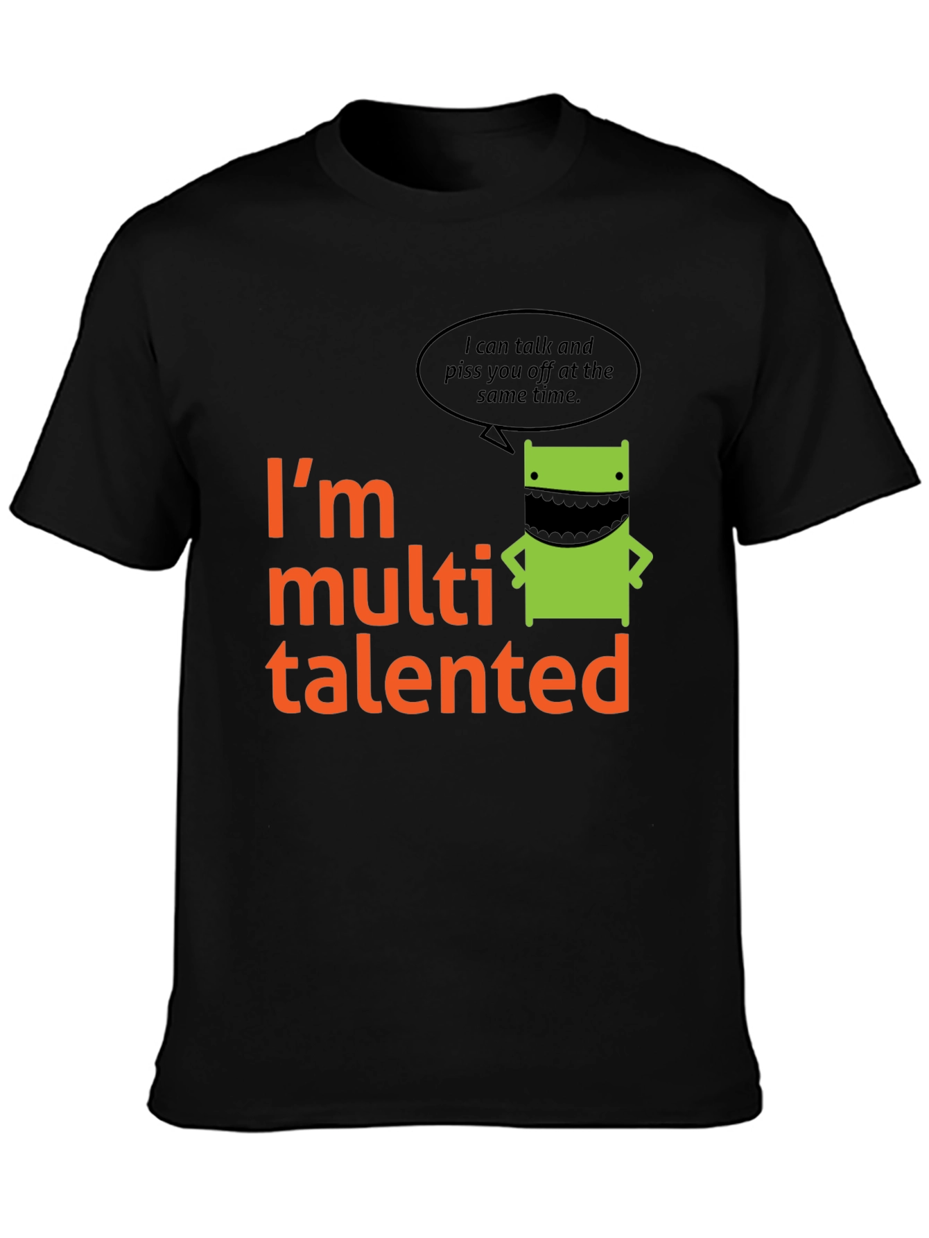 Multi Talented T-Shirt - Funny Graphic Tee