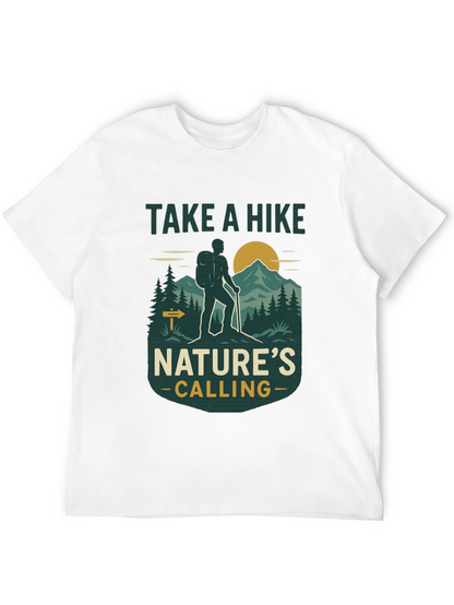 Take a Hike Natures Calling T-Shirt