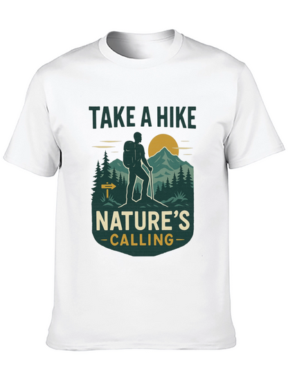 Take a Hike Natures Calling T-Shirt
