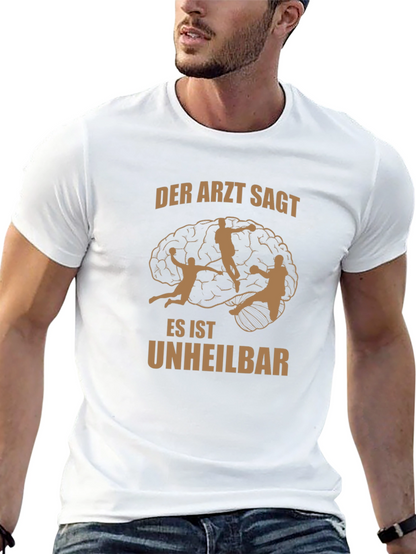 Humorous Handball Fan T-Shirt: Incurable Addiction Design
