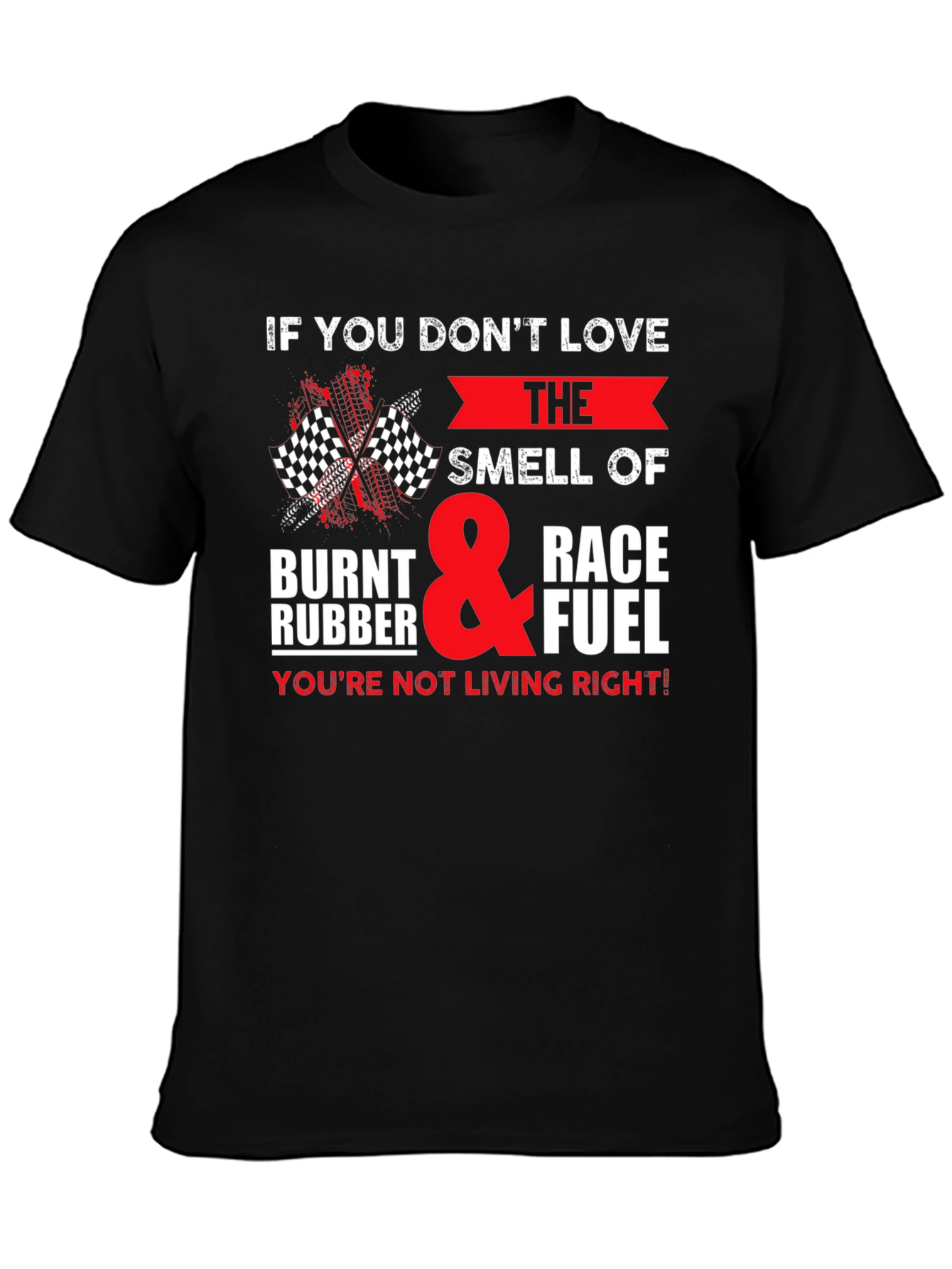 Race Fuel T-Shirt: Burnt Rubber & Speed