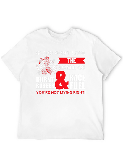 Race Fuel T-Shirt: Burnt Rubber & Speed