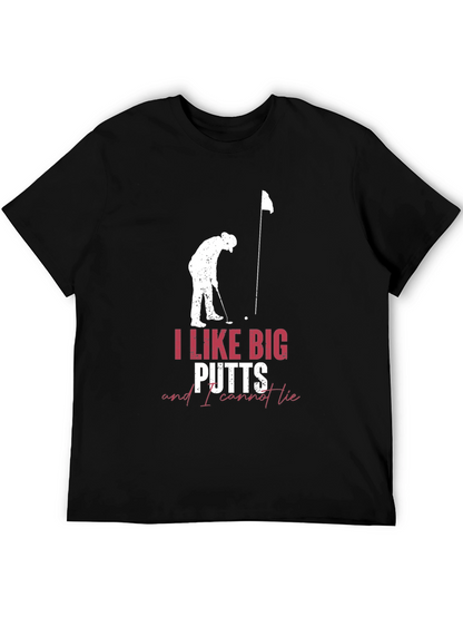 I Like Big Putts Golf T-Shirt
