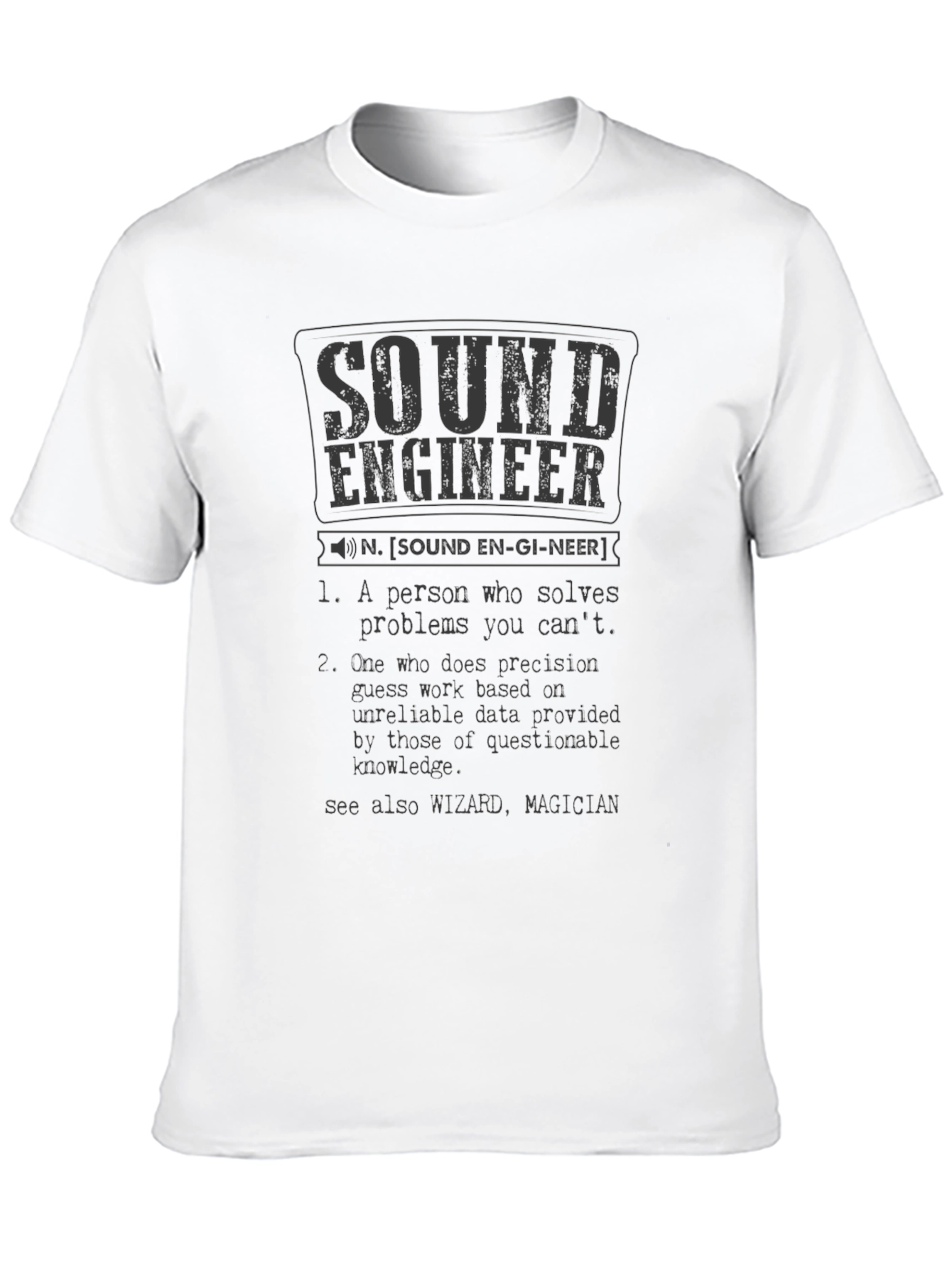 Sound Engineer Definition Graphic T-Shirt