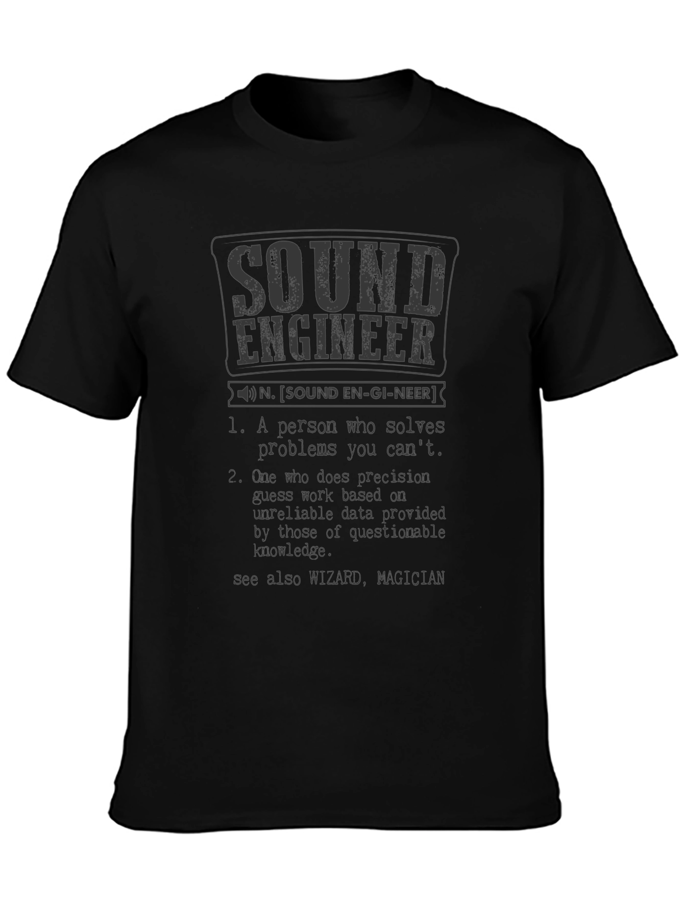 Sound Engineer Definition Graphic T-Shirt