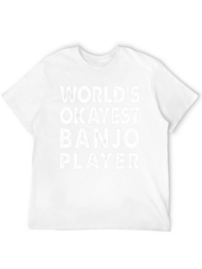 Worlds Okayest Banjo Player Black T-Shirt