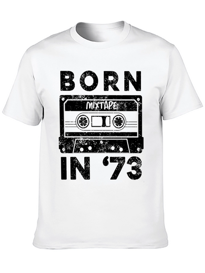 Born in 73 Mixtape Graphic Tee