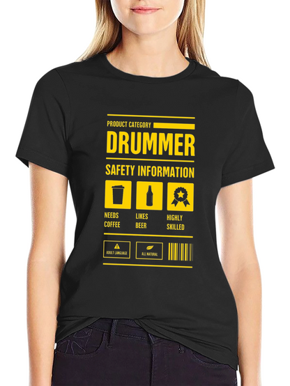 Drummer Safety Information Black T-Shirt