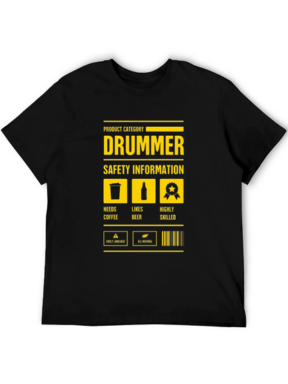 Drummer Safety Information Black T-Shirt