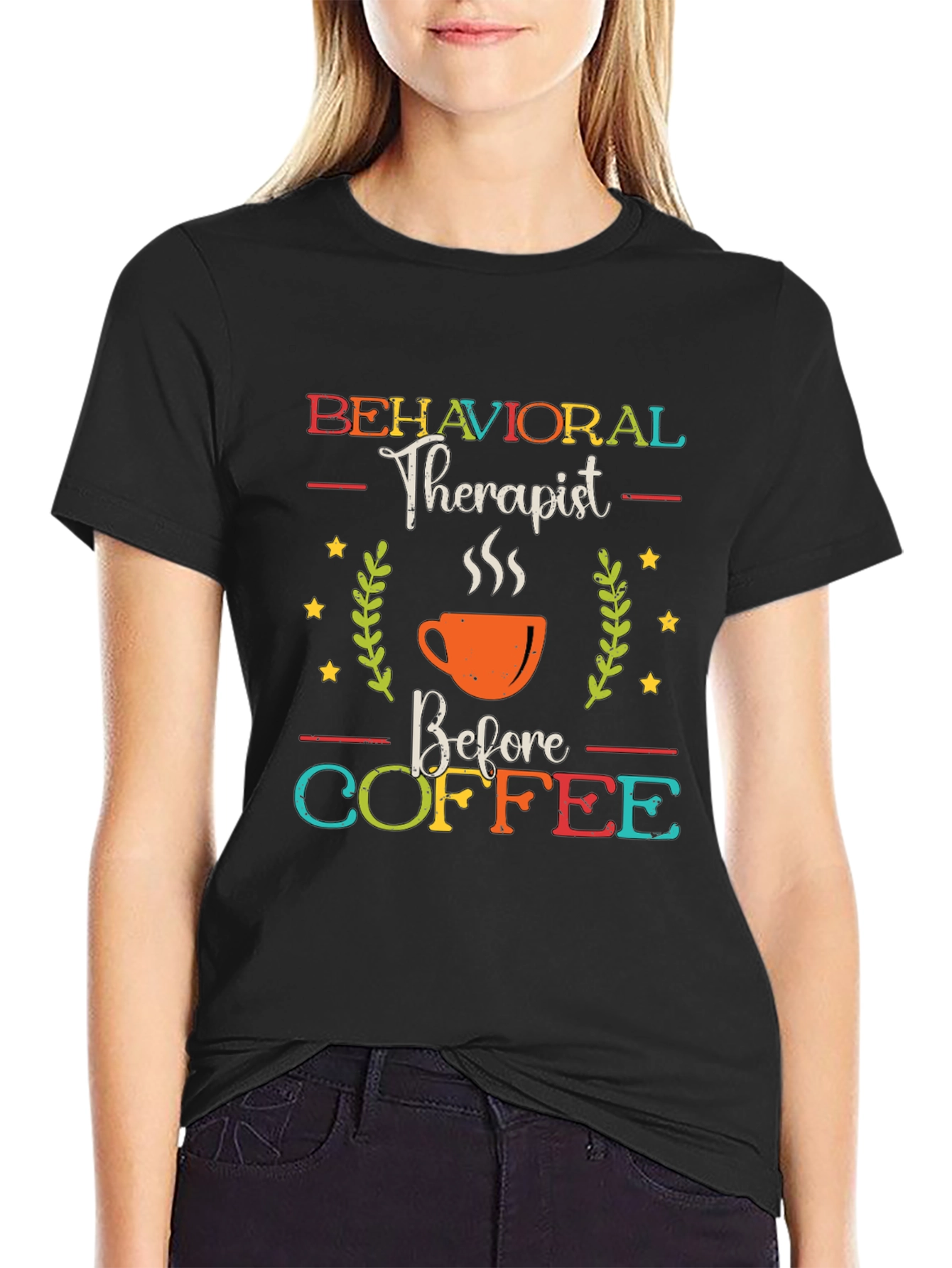 Behavioral Therapist Before Coffee Graphic Tee