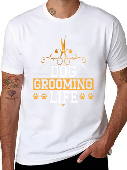 Dog Grooming Life T-Shirt - Pet Lover Tee
