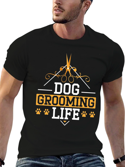 Dog Grooming Life T-Shirt - Pet Lover Tee