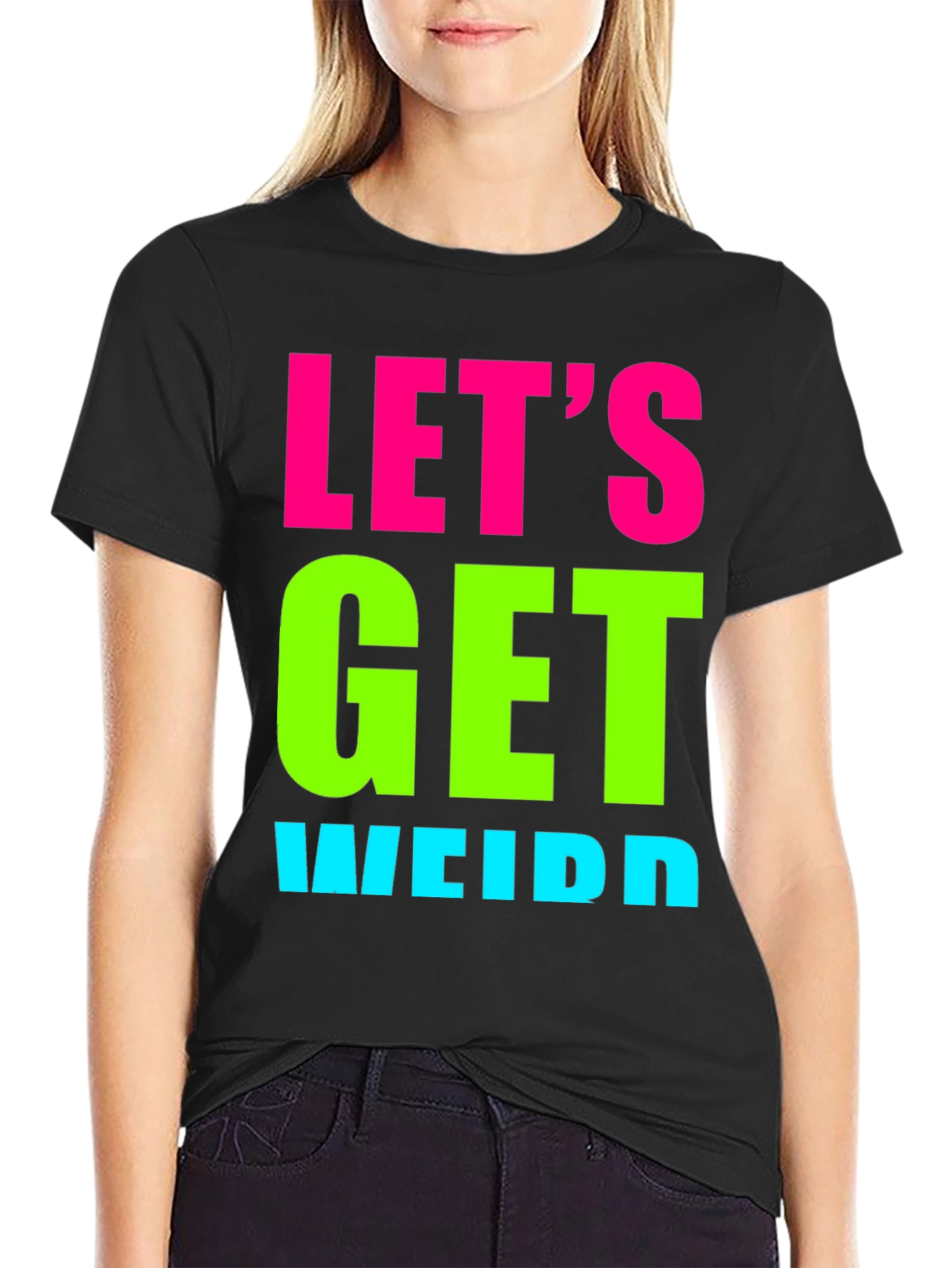 Lets Get Weird Graphic Tee - Black
