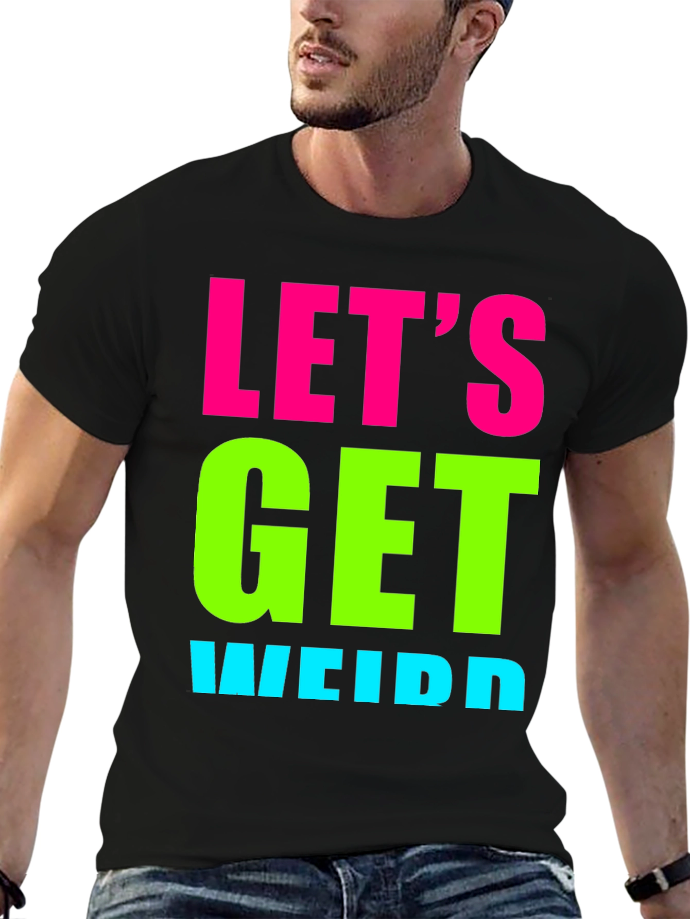 Lets Get Weird Graphic Tee - Black