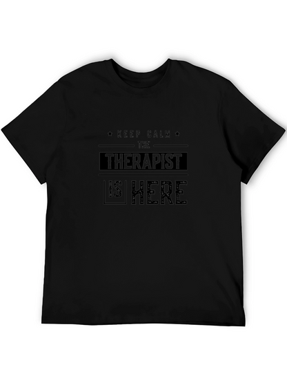 Keep Calm Therapist Here Black Cotton Tee
