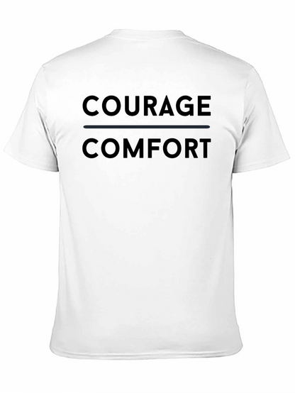 Courage Over Comfort Black T-Shirt