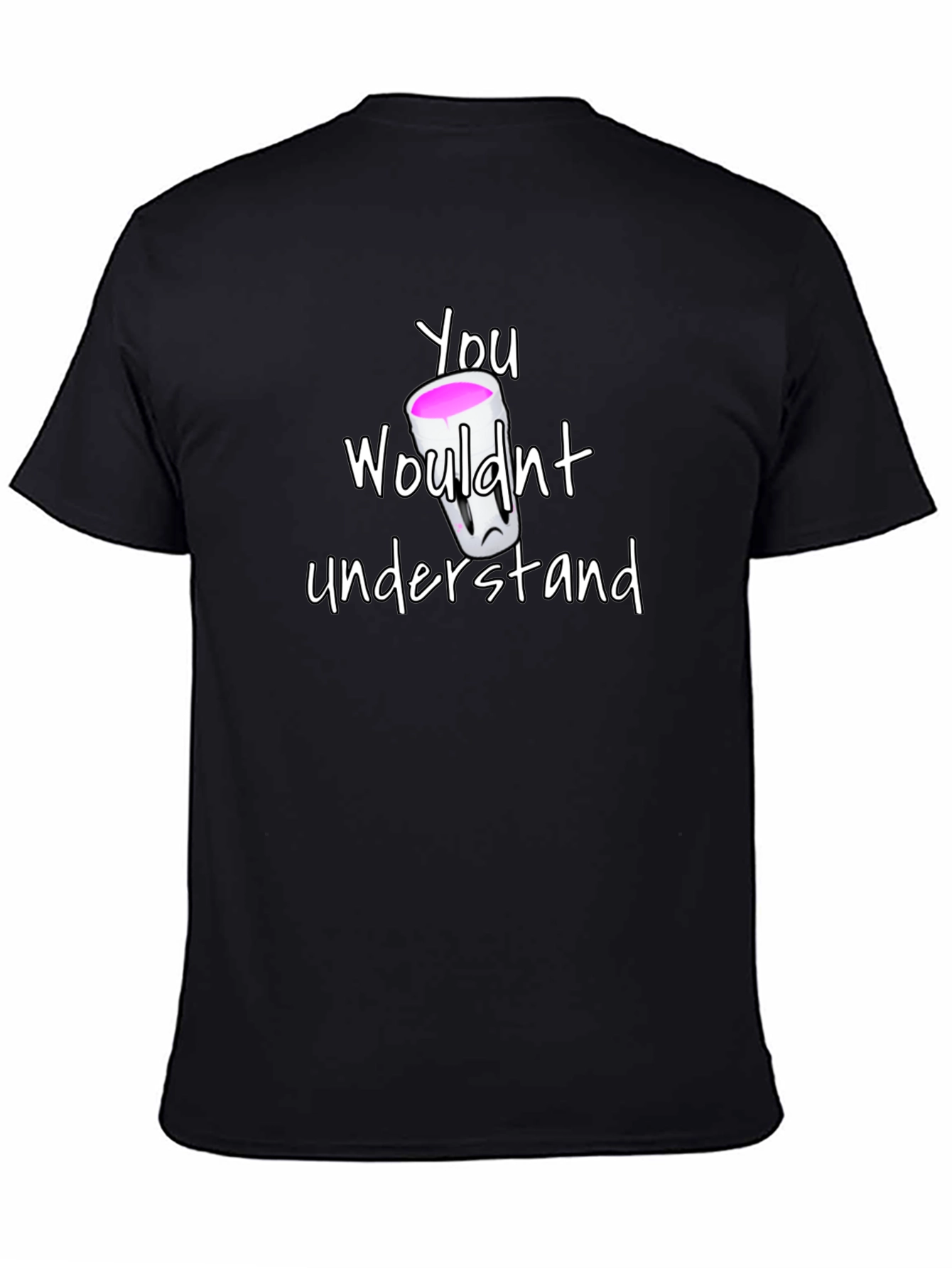 You Wouldnt Understand T-Shirt - Lean Sipping Tee