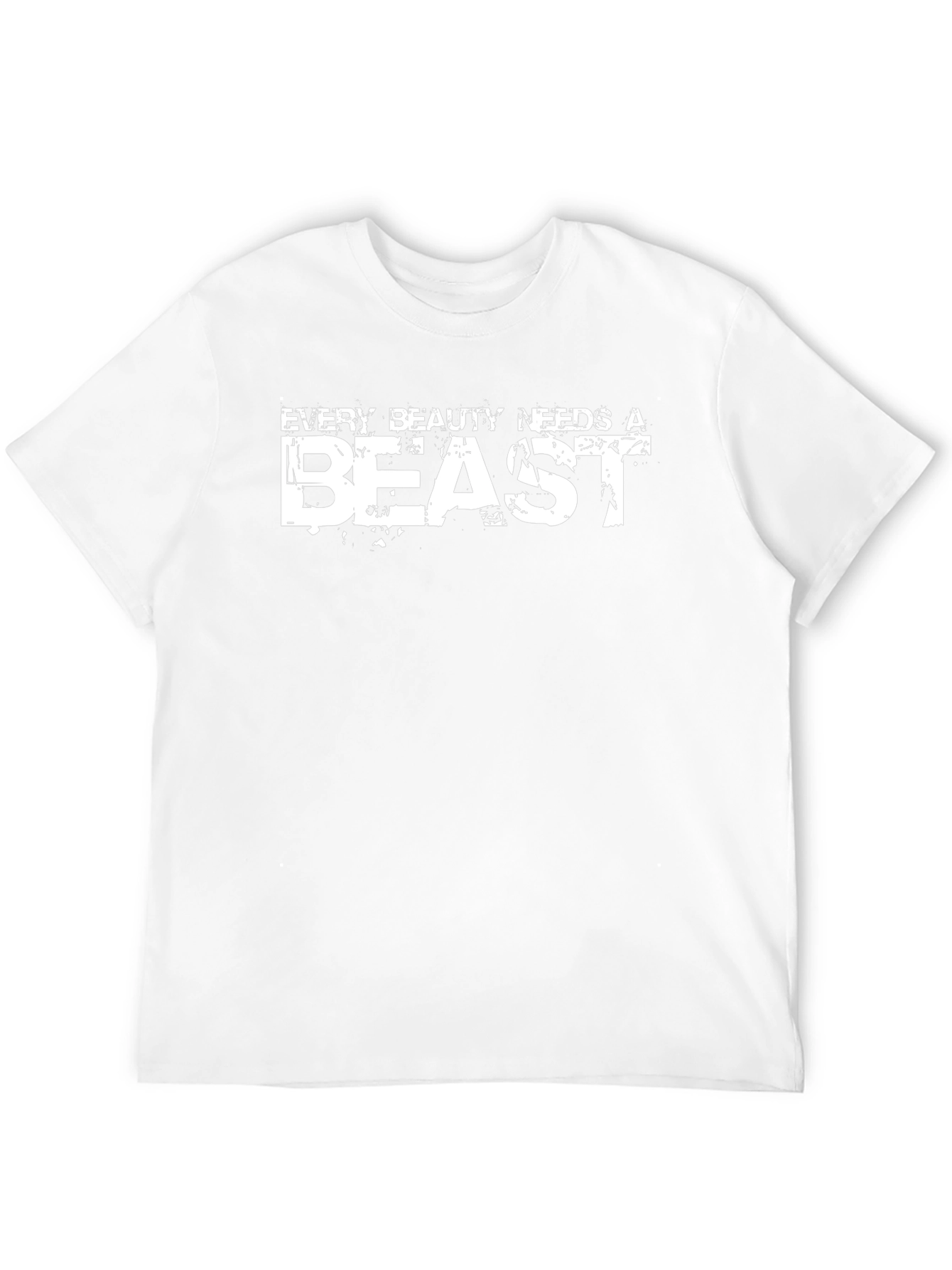 Every Beauty Needs a Beast Graphic Tee