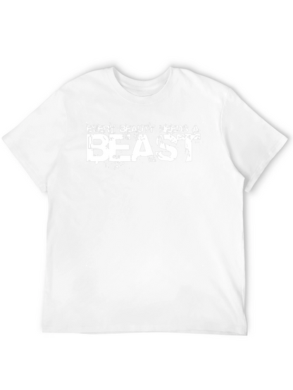 Every Beauty Needs a Beast Graphic Tee