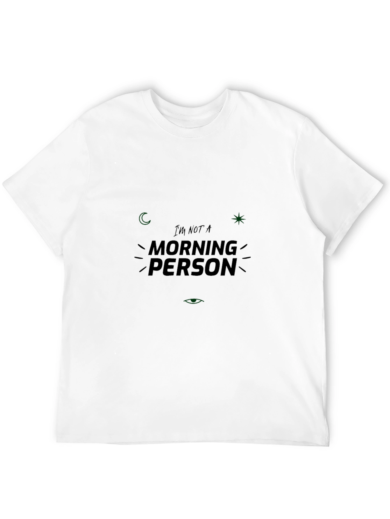 Im Not A Morning Person Black T-Shirt