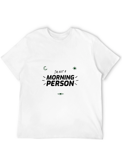 Im Not A Morning Person Black T-Shirt