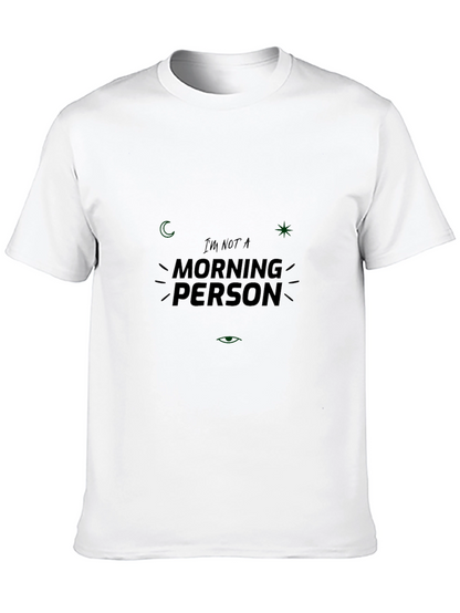 Im Not A Morning Person Black T-Shirt