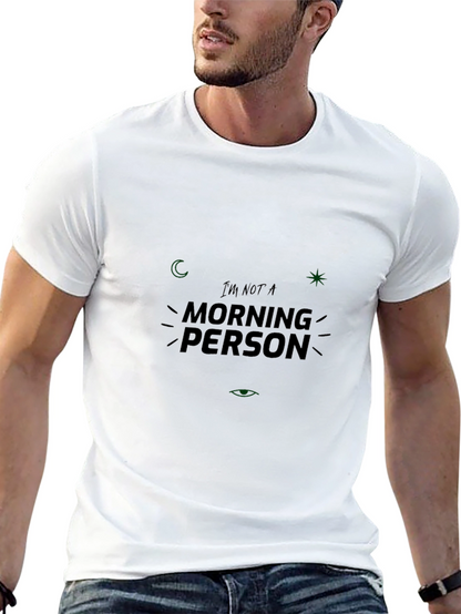 Im Not A Morning Person Black T-Shirt