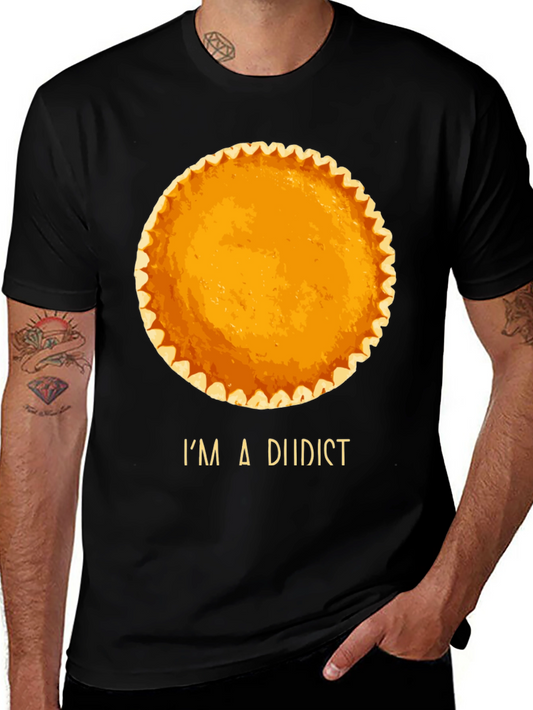 Im a Diidist Pumpkin Pie T-Shirt