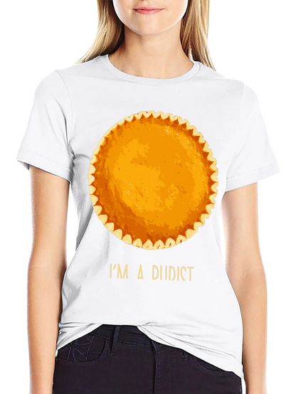 Im a Diidist Pumpkin Pie T-Shirt