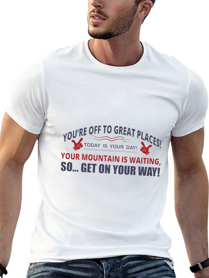 Motivational T-Shirt: Great Places Await You!