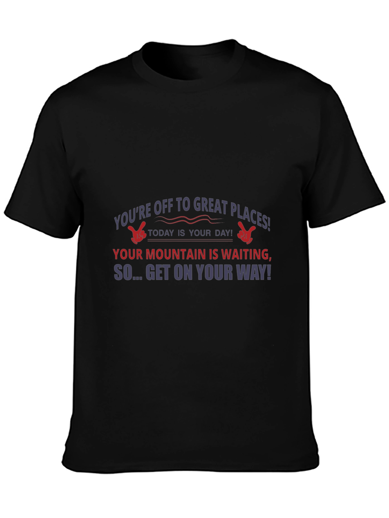 Motivational T-Shirt: Great Places Await You!