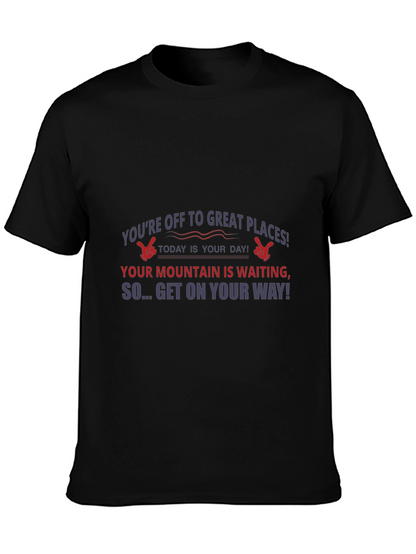 Motivational T-Shirt: Great Places Await You!