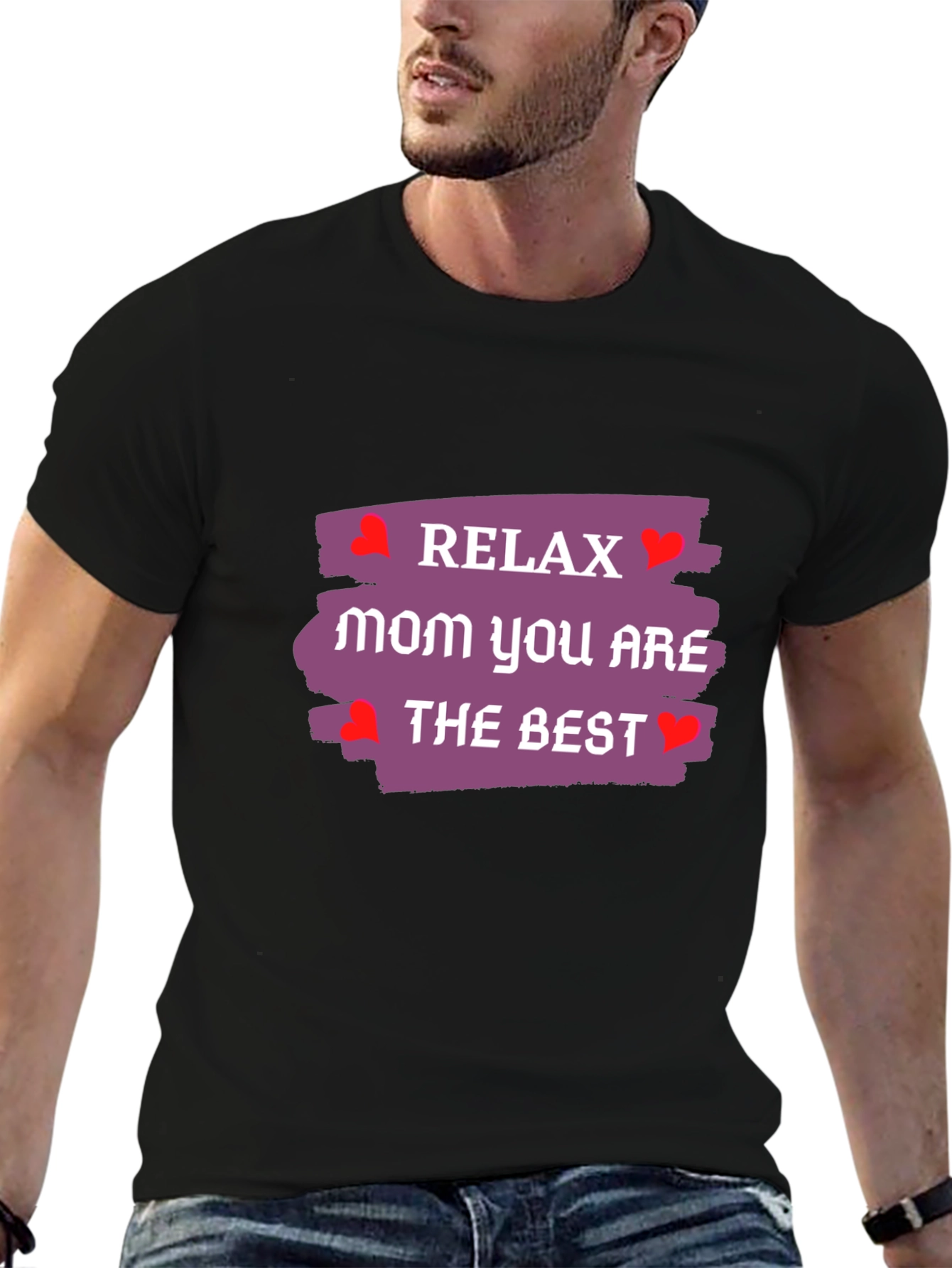 Relax Mom T-Shirt - Best Mom Ever!