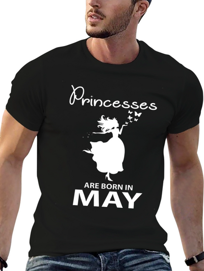 Princesses Are Born In May T-Shirt