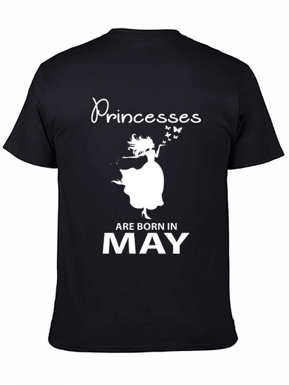 Princesses Are Born In May T-Shirt