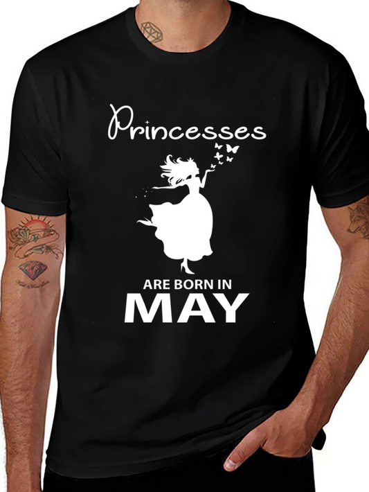 Princesses Are Born In May T-Shirt