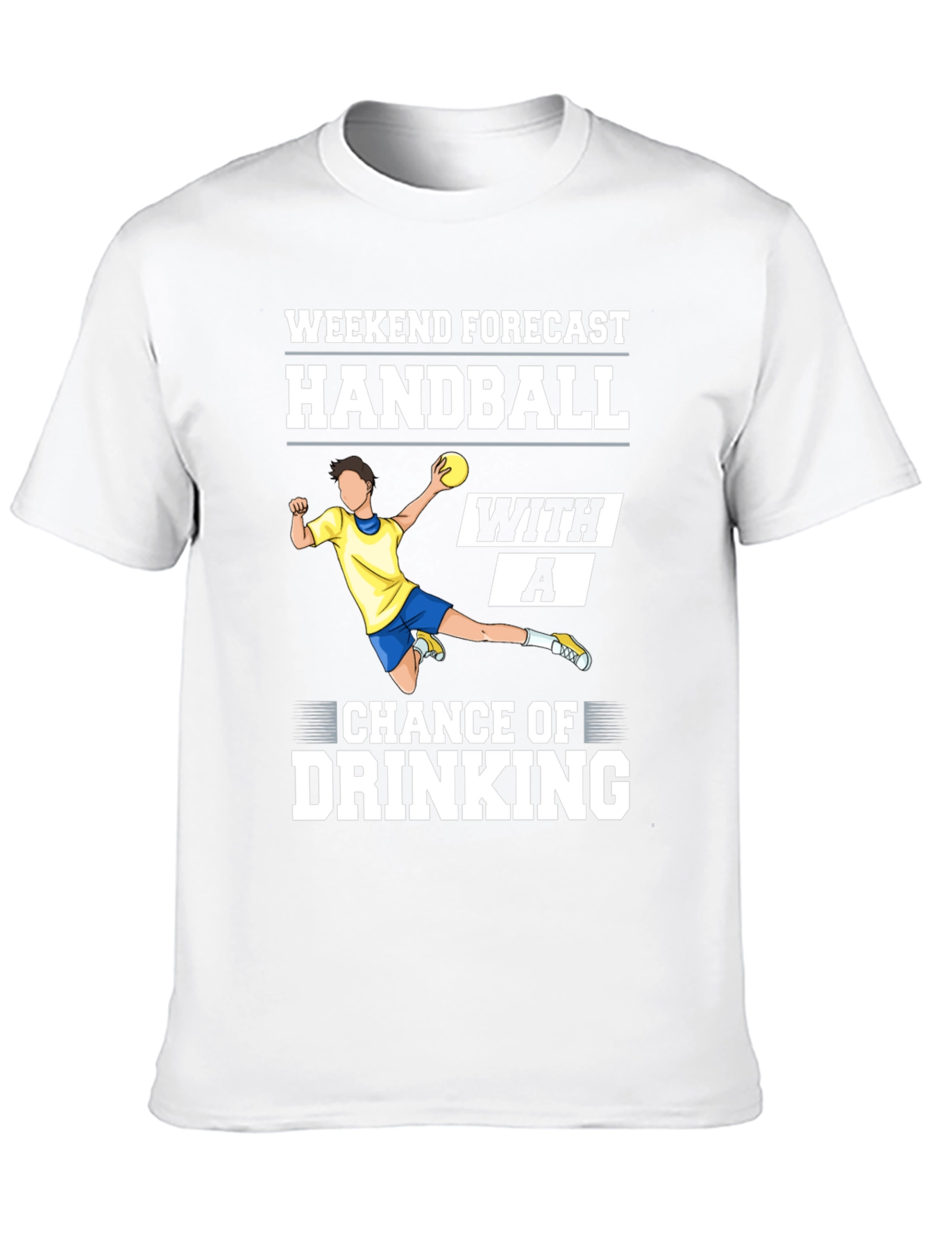 Handball & Drinking Forecast T-Shirt