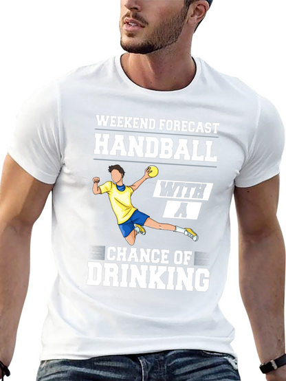 Handball & Drinking Forecast T-Shirt