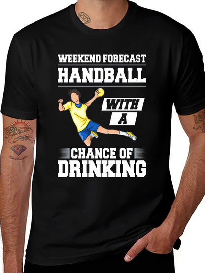 Handball & Drinking Forecast T-Shirt
