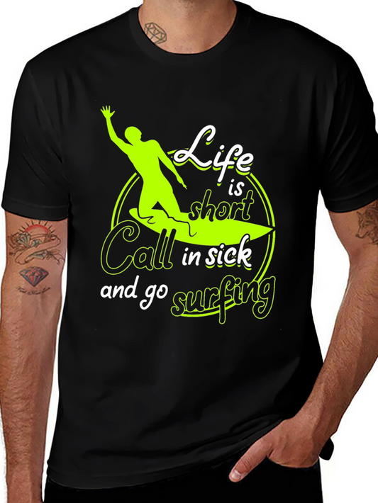 Life is Short Surfing Graphic T-Shirt