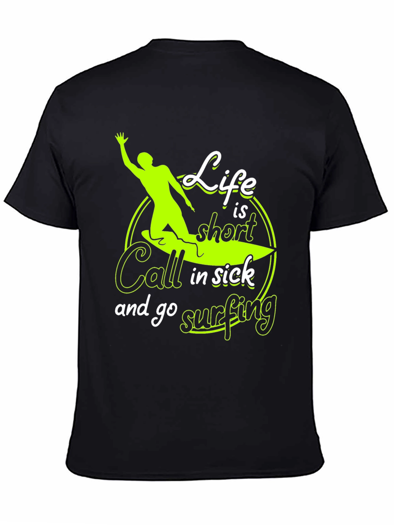 Life is Short Surfing Graphic T-Shirt