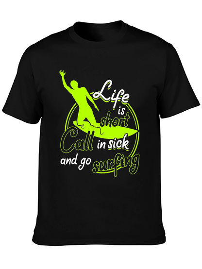 Life is Short Surfing Graphic T-Shirt